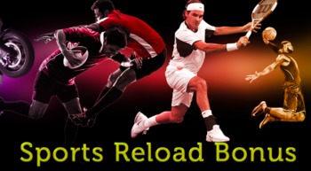 Sport reload bonus