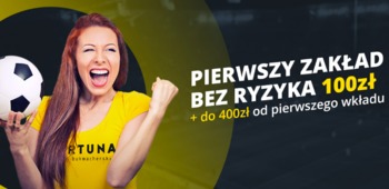 Zakład bez ryzyka w Fortuna